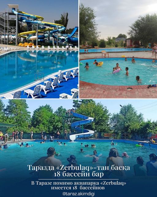 Таразда «Zerbulaq»-тан басқа 18 бассейн бар